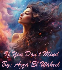 If You Don’t Mind video-poetry